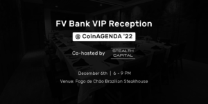 FV Bank VIP Reception @ CoinAGENDA Global