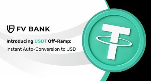 FV Bank Introduces USDT Deposits: Seamless Stablecoin-to-USD Conversion