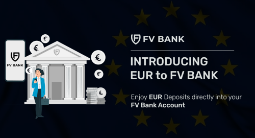 ENHANCING DEPOSITS: INTRODUCING EUR TO FV BANK